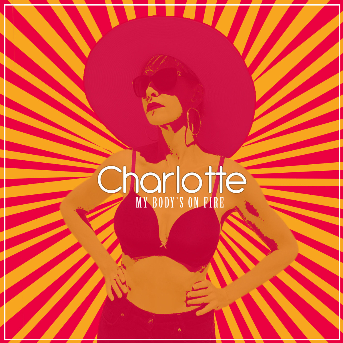 Charlotte | My body's on Fire