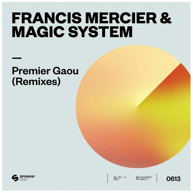 Francis Mercier & Magic System 'Premier Gaou'